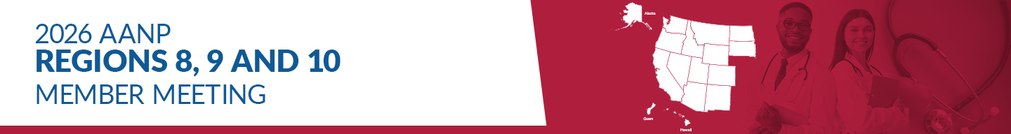 2026 AANP Regions 8, 9 and 10 Member Meeting