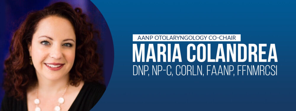 AANP Otolaryngology Co Chair Maria Colandrea