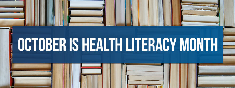Health Literacy Month